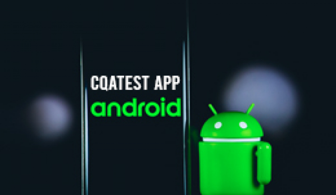 Cqatest что это такое на android